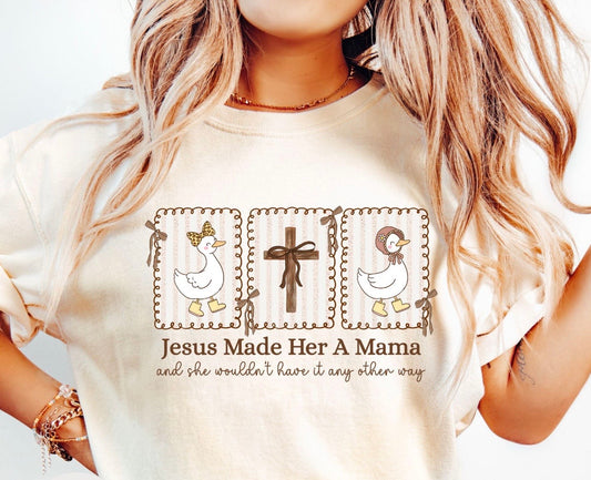 Jesus Made Her A Mama
