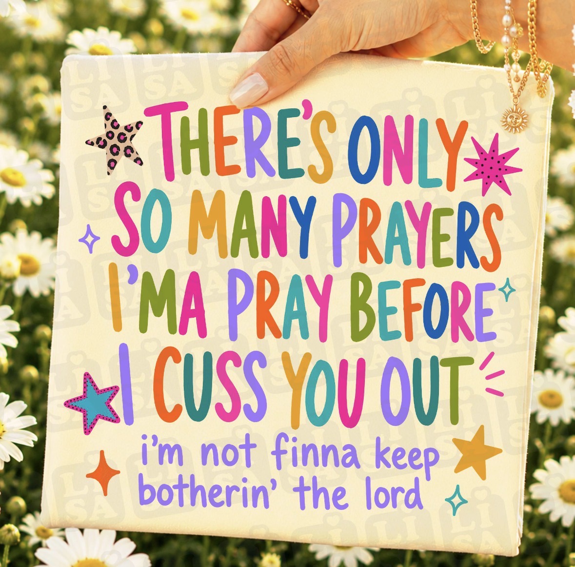 There is only so many Prayers