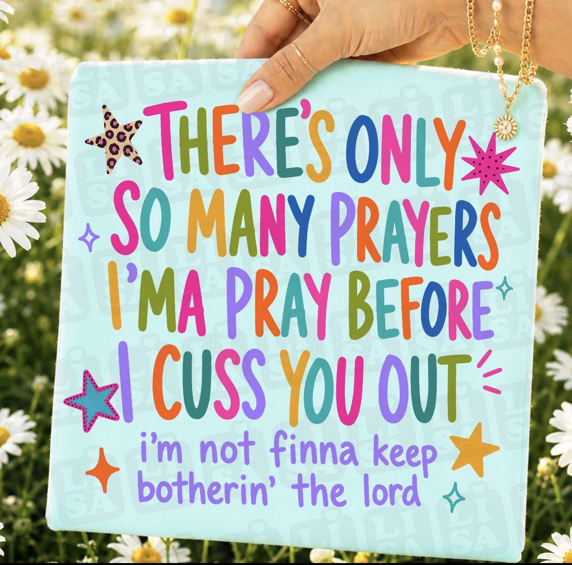 There is only so many Prayers