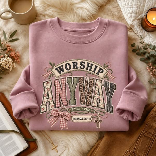 Worship Anyway