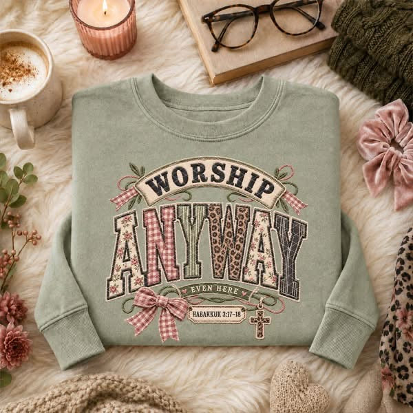 Worship Anyway
