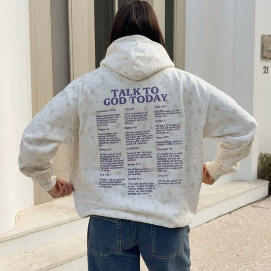Talk to God Today Unisex Hoodie