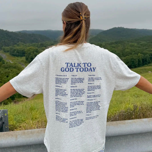 Talk to God Today Unisex Tee